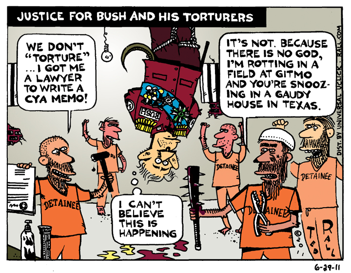 Justice for Bush and His Torturers