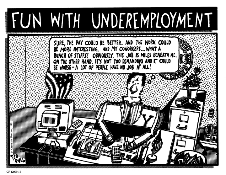 Fun with Underemployment