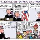 If the Justice System Were Like Politics