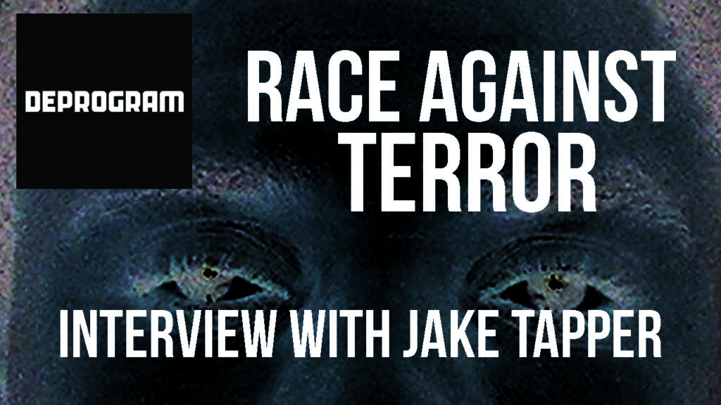 DeProgram with Ted Rall and John Kiriakou: "Race Against Terror ...