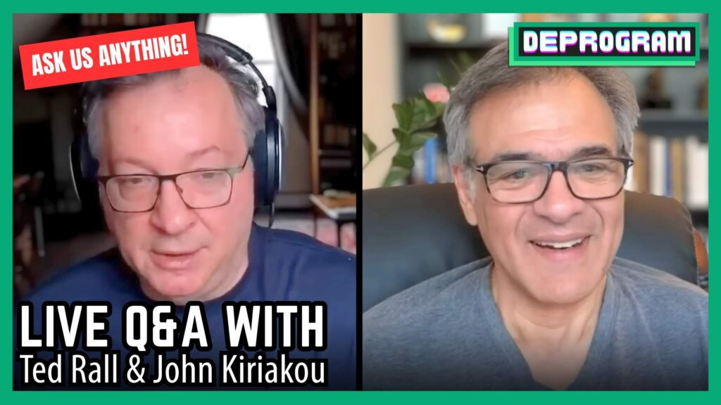 Q&A | DeProgram with Ted Rall and John Kiriakou - Ted Rall's Rallblog